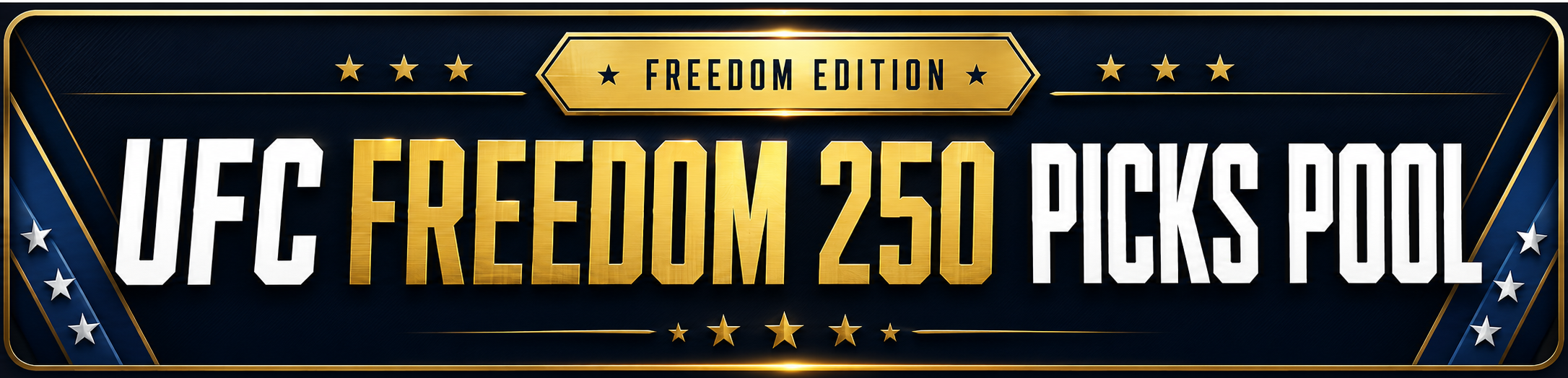 UFC Freedom 250 Picks Pool banner